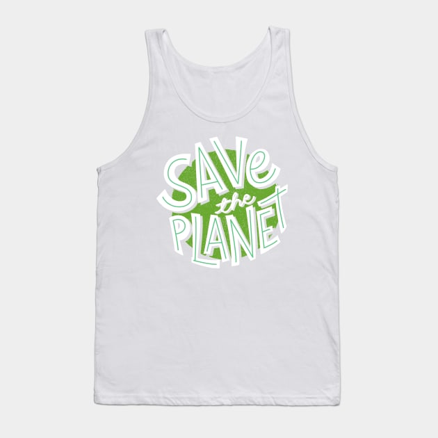 Save the planet Tank Top by BillieTofu